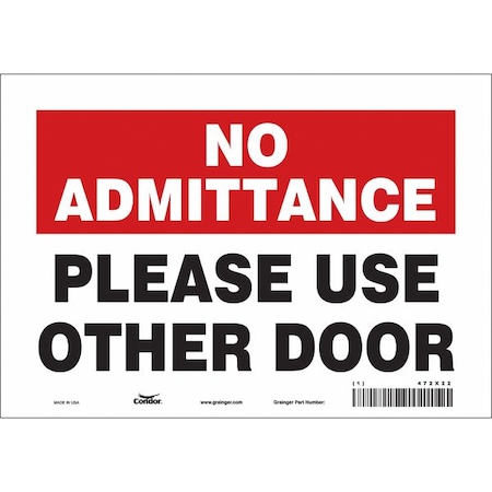 PLEASE USE OTHER DOOR, 10 in W x 7 in H, Vertical Rectangle, Vinyl, 472X22 MPN:472X22