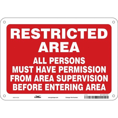 Safety Sign, 7 in Height, 10 in Width, Polyethylene, Vertical Rectangle, English, 472X34 MPN:472X34