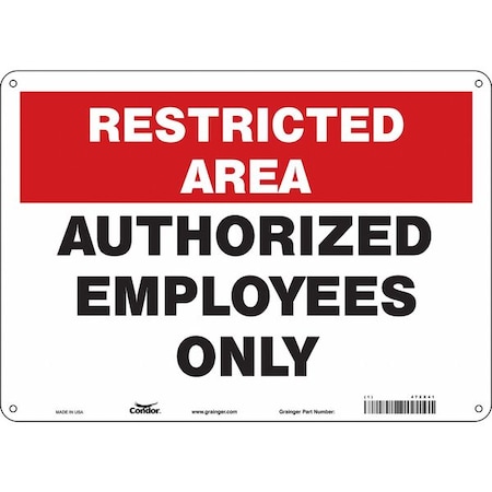 Safety Sign, 10 in Height, 14 in Width, Aluminum, Horizontal Rectangle, English, 472X41 MPN:472X41