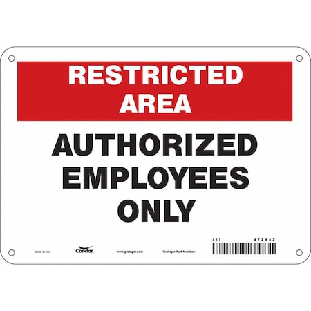 Safety Sign, 7 in Height, 10 in Width, Polyethylene, Vertical Rectangle, English, 472X42 MPN:472X42