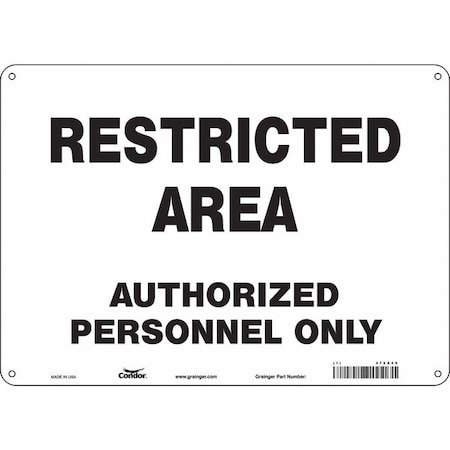 Safety Sign, 10 in Height, 14 in Width, Polyethylene, Horizontal Rectangle, English, 472X49 MPN:472X49