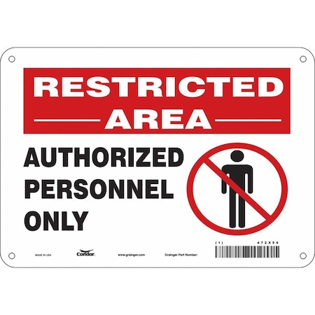 Safety Sign, 7 in Height, 10 in Width, Polyethylene, Vertical Rectangle, English, 472X54 MPN:472X54