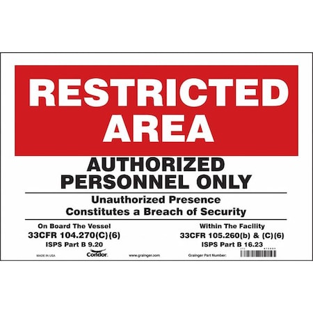 Safety Sign, 12 in H, 18 in W, Vinyl, Horizontal Rectangle, English, 472X82 MPN:472X82