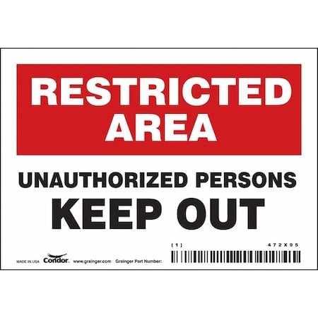 Safety Sign, 3 1/2 in Height, 5 in Width, Vinyl, Horizontal Rectangle, English, 472X95 MPN:472X95
