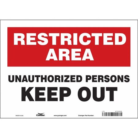 Safety Sign, 10 in Height, 14 in Width, Vinyl, Horizontal Rectangle, English, 472X98 MPN:472X98