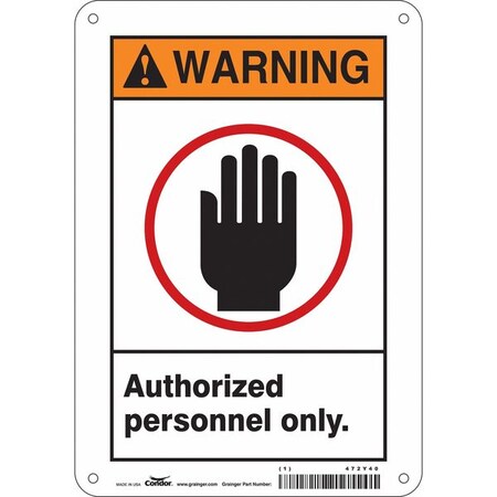 Safety Sign, 10 in Height, 7 in Width, Aluminum, Horizontal Rectangle, English, 472Y40 MPN:472Y40