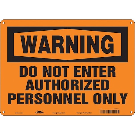 Safety Sign, 10 in Height, 14 in Width, Polyethylene, Horizontal Rectangle, English, 472Y71 MPN:472Y71