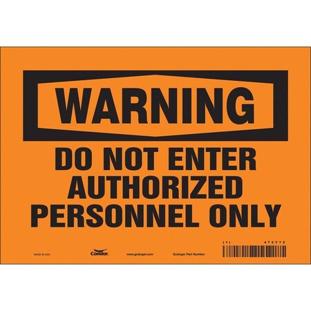 Safety Sign, 7 in Height, 10 in Width, Vinyl, Vertical Rectangle, English, 472Y72 MPN:472Y72
