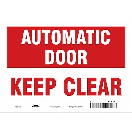 Safety Sign, 7 in Height, 10 in Width, Vinyl, Vertical Rectangle, English, 472Z41 MPN:472Z41