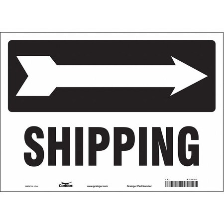 Shipping w/Symbol, 14 in W x 10 in H, Horizontal Rectangle, Vinyl, 473C61 MPN:473C61