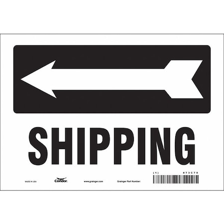 Shipping w/Symbol, 10 in W x 7 in H, Vertical Rectangle, Vinyl, 473C70 MPN:473C70