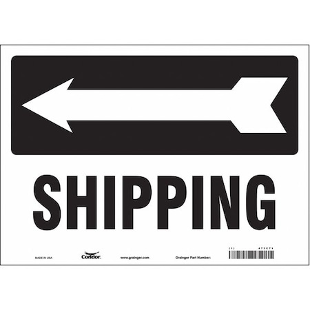 Shipping w/Symbol, 14 in W x 10 in H, Horizontal Rectangle, Vinyl, 473C71 MPN:473C71
