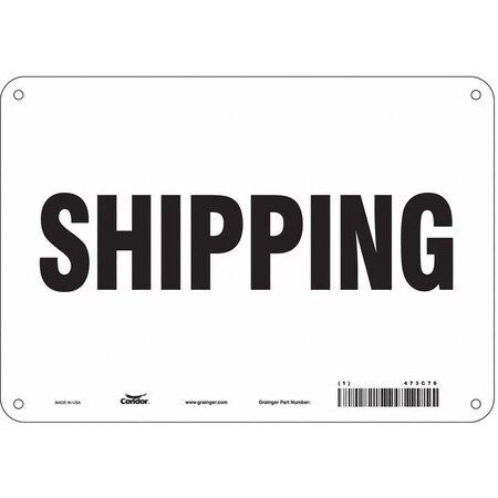 Shipping, 10 in W x 7 in H, Vertical Rectangle, Aluminum, 473C76 MPN:473C76