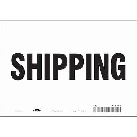 Shipping, 10 in W x 7 in H, Vertical Rectangle, Vinyl, 473C83 MPN:473C83