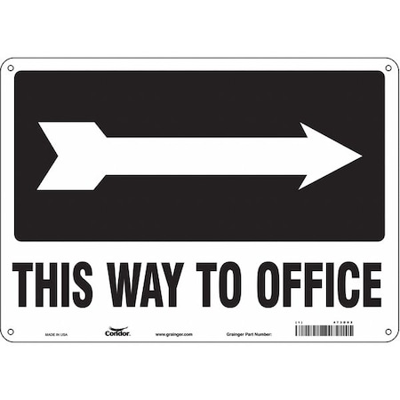 This Way To Office, 14 in W x 10 in H, Horizontal Rectangle, Aluminum, 473D02 MPN:473D02