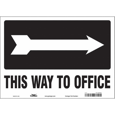 This Way To Office, 14 in W x 10 in H, Horizontal Rectangle, Vinyl, 473D06 MPN:473D06