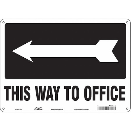 This Way To Office, 14 in W x 10 in H, Horizontal Rectangle, Polyethylene, 473D13 MPN:473D13