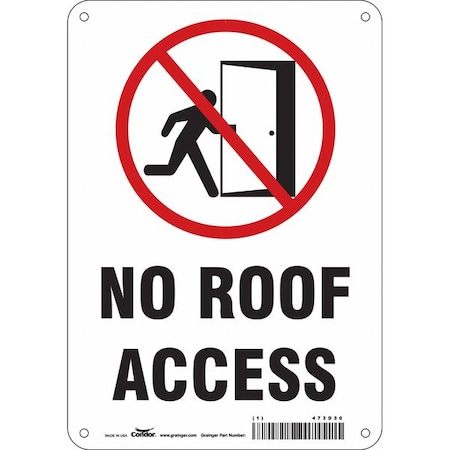 Safety Sign, 10 in Height, 7 in Width, Polyethylene, Horizontal Rectangle, English, 473D30 MPN:473D30