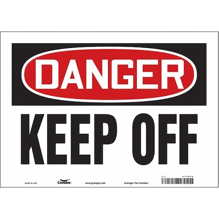 Safety Sign, 10 in Height, 14 in Width, Vinyl, Horizontal Rectangle, English, 473D60 MPN:473D60