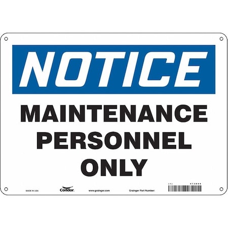 Safety Sign, 10 in Height, 14 in Width, Aluminum, Horizontal Rectangle, English, 473D69 MPN:473D69