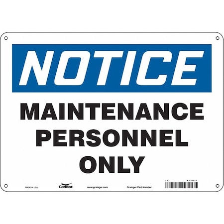 Safety Sign, 10 in Height, 14 in Width, Polyethylene, Horizontal Rectangle, English, 473D71 MPN:473D71