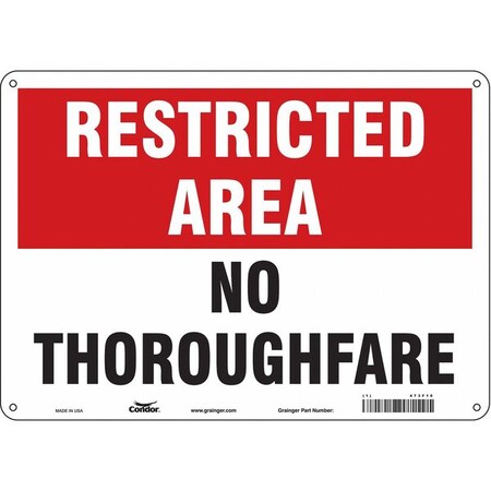 Restricted Area, No Thoroughfare, 14 in W x 10 in H, Horizontal Rectangle, Polyethylene, 473F10 MPN:473F10