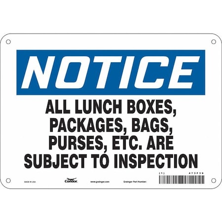 Safety Sign, 7 in Height, 10 in Width, Aluminum, Vertical Rectangle, English, 473F39 MPN:473F39