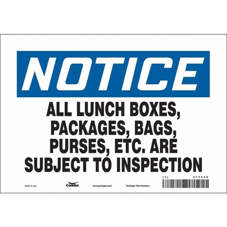 Safety Sign, 7 in Height, 10 in Width, Vinyl, Vertical Rectangle, English, 473F45 MPN:473F45