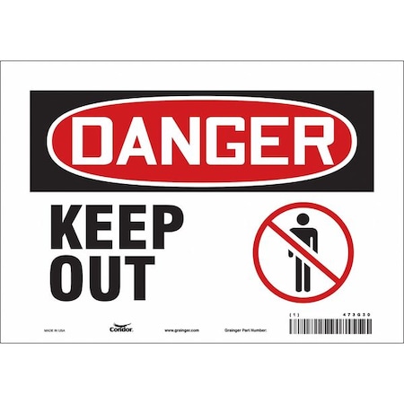 Danger, Keep Out, 10 in W x 7 in H, Vertical Rectangle, Vinyl, 473G30 MPN:473G30