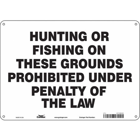 Safety Sign, 10 in Height, 14 in Width, Aluminum, Horizontal Rectangle, English, 473G68 MPN:473G68