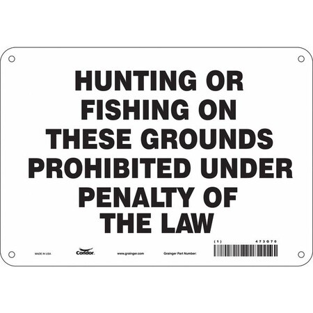 Safety Sign, 7 in Height, 10 in Width, Polyethylene, Vertical Rectangle, English, 473G70 MPN:473G70