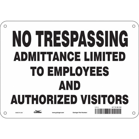 Safety Sign, 7 in Height, 10 in Width, Aluminum, Vertical Rectangle, English, 473H58 MPN:473H58