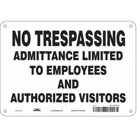Safety Sign, 7 in Height, 10 in Width, Polyethylene, Vertical Rectangle, English, 473H62 MPN:473H62