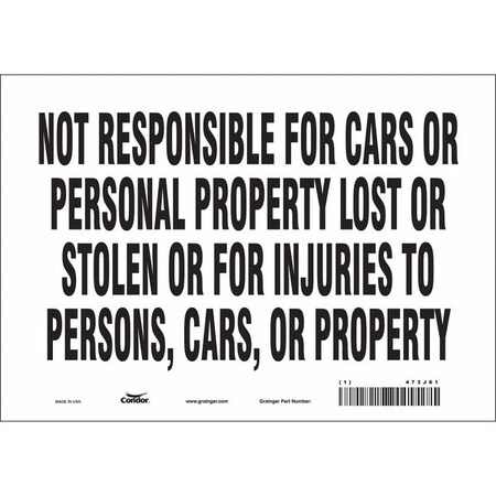 Safety Sign, 7 in Height, 10 in Width, Vinyl, Vertical Rectangle, English, 473J61 MPN:473J61