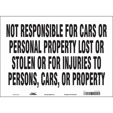 Safety Sign, 10 in Height, 14 in Width, Vinyl, Horizontal Rectangle, English, 473J62 MPN:473J62