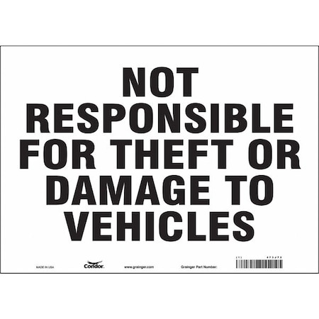 Safety Sign, 10 in Height, 14 in Width, Vinyl, Horizontal Rectangle, English, 473J72 MPN:473J72