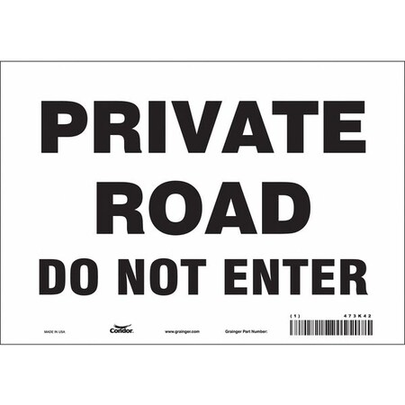 Safety Sign, 7 in Height, 10 in Width, Vinyl, Vertical Rectangle, English, 473K42 MPN:473K42