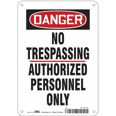 Safety Sign, 10 in Height, 7 in Width, Aluminum, Horizontal Rectangle, English, 473K50 MPN:473K50