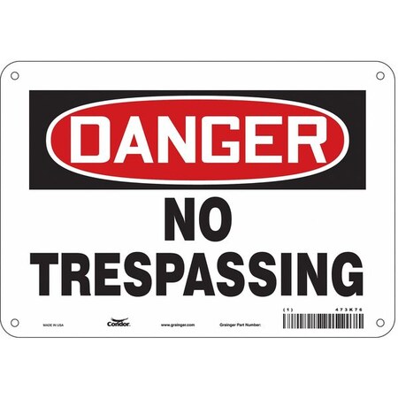 Safety Sign, 7 in Height, 10 in Width, Polyethylene, Vertical Rectangle, English, 473K76 MPN:473K76