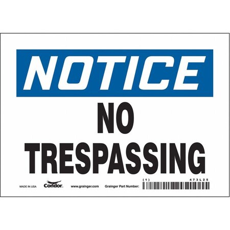Safety Sign, 5 in Height, 7 in Width, Vinyl, Horizontal Rectangle, English, 473L25 MPN:473L25