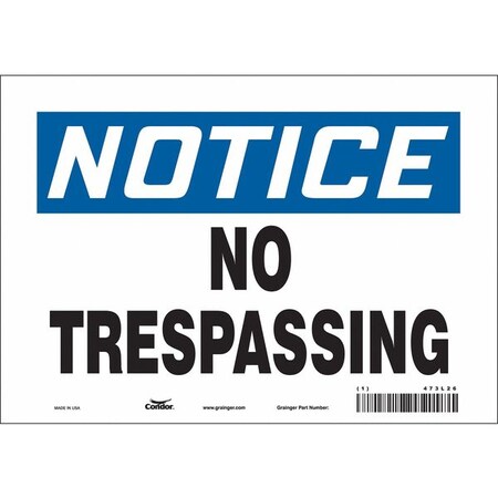 Safety Sign, 7 in Height, 10 in Width, Vinyl, Vertical Rectangle, English, 473L26 MPN:473L26