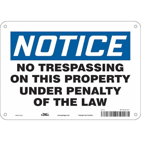 Safety Sign, 7 in Height, 10 in Width, Aluminum, Vertical Rectangle, English, 473L41 MPN:473L41