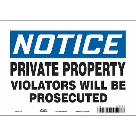 Safety Sign, 7 in Height, 10 in Width, Vinyl, Vertical Rectangle, English, 473L65 MPN:473L65