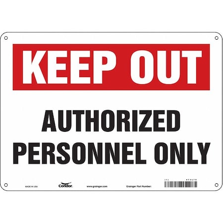 Safety Sign, 10 in Height, 14 in Width, Aluminum, Horizontal Rectangle, English, 473L75 MPN:473L75