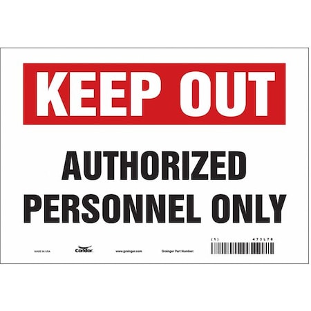 Safety Sign, 7 in Height, 10 in Width, Vinyl, Vertical Rectangle, English, 473L78 MPN:473L78
