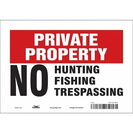 Safety Sign, 7 in Height, 10 in Width, Vinyl, Vertical Rectangle, English, 473L84 MPN:473L84