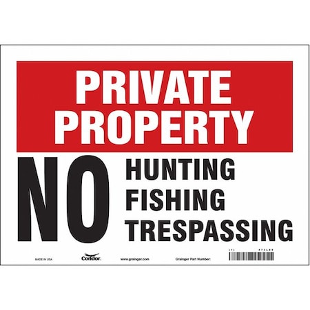 Safety Sign, 10 in Height, 14 in Width, Vinyl, Horizontal Rectangle, English, 473L85 MPN:473L85