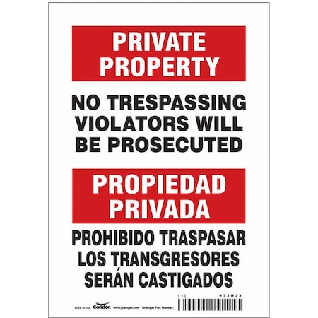 Safety Sign, 10 in Height, 7 in Width, Vinyl, Horizontal Rectangle, English, Spanish, 473M33 MPN:473M33