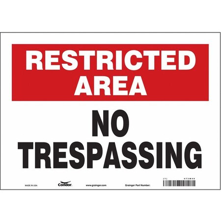 Safety Sign, 10 in Height, 14 in Width, Vinyl, Horizontal Rectangle, English, 473M40 MPN:473M40