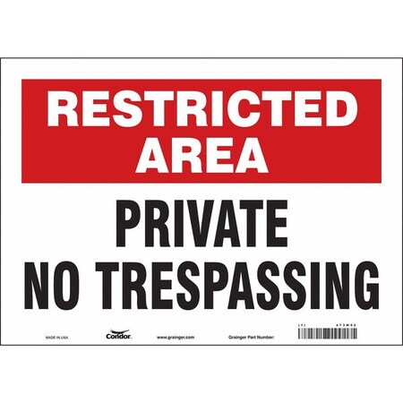 Safety Sign, 10 in Height, 14 in Width, Vinyl, Horizontal Rectangle, English, 473M52 MPN:473M52